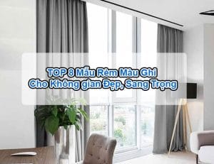 Rèm màu ghi giá rẻ